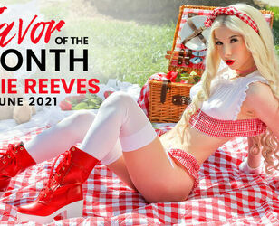 June 2021 Flavor Of The Month Kenzie Reeves - S1:E10 -